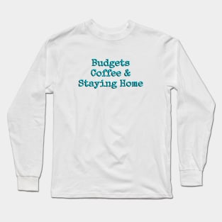 Budget Life (blue) Long Sleeve T-Shirt